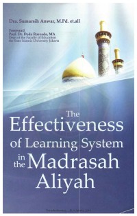 The Effectiveness of Learning System in the Madrasah Aliyah