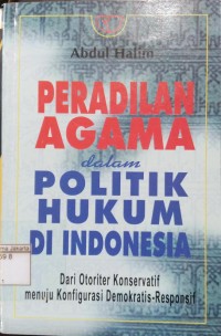 Peradilan Agama dalam Politik Hukum di Indonesia