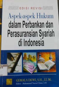 Aspek-Aspek Hukum Dalam Perbankan dan Perasuransian Syariah di Indonesia