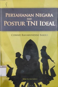 Image of Pertahanan Negara dan Postur TNI Indeal