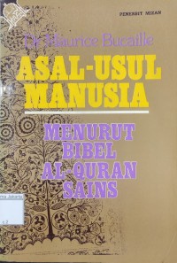 Asal-Usul Manusia Menurut Bibel AL QURAN Sains