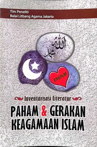 Inventarisasi Literatur Paham dan Gerakan Keagamaan Islam