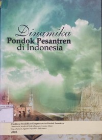 Dinamika Pondok Pesantren di Indonesia