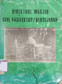 Direktori Masjid Seri Arsitektur/Bersejarah