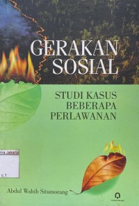 Gerakan Sosial Studi Kasus Beberapa Perlawanan