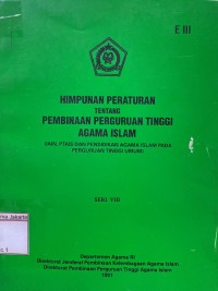 Image of Himpunan Peraturan Tentang Pembinaan Perguruan Tinggi Agama Islam