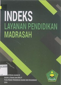 Indeks Pelayanan Pendidikan Madrasah