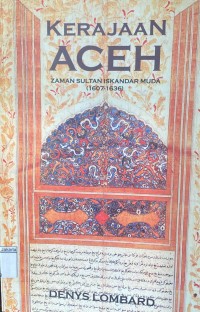 Image of Kerajaan Aceh Zaman Sultan Iskandar Muda (1607-1636)