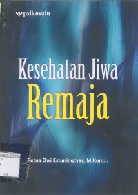 Kesehatan Jiwa Remaja