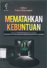 Image of Mematahkan Kebuntuan: Insiatif Rekonsiliasi Dari Dua Konflik (Syiah Sampang dan Jamaah Ahmadiyah Indonesia Lombok)