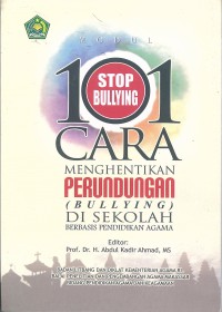 Modul Pendidikan Budaya Damai di Sekolah; 101 Cara Menghentikan Perundungan (Bullying) di Sekolah Berbaris Pendidikan Agama