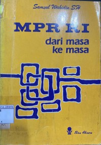 Image of MPR RI dari Masa ke Masa