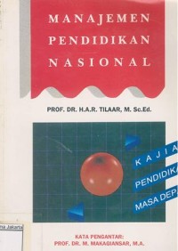 Manajemen Pendidikan Nasional Kajian, Pendidikan, Masa Depan