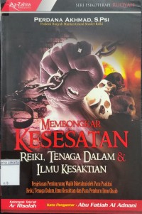 Membongkar Kesesatan Reiki Tenaga Dalam Ilmu Kesaktian