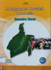 Mengenal 33 Provinsi Indonesia Sumatra Barat