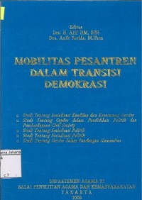 Mobilitas Pesantren Dalam Transisi Demokrasi