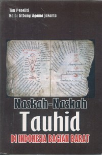 Naskah - Naskah Tauhid di Indonesia Bagian Barat