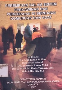 Perempuan Dalam Sistem Perkawinan dan Perceraian di Berbagai Komunitas dan Adat