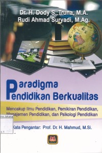 Paradigma Pendidikan Berkualitas