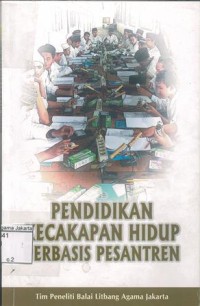 Pendidikan Kecakapan Hidup Berbasis Pesantren