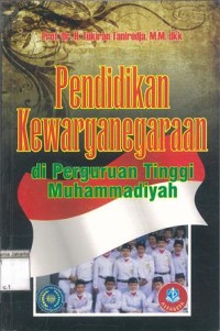 Image of Pendidikan Kewarganegaraan di Perguruan Tinggi Muhammadiyah