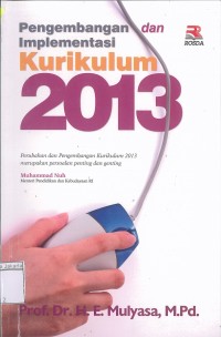 Pengembangan dan Implementasi Kurikulum  2013