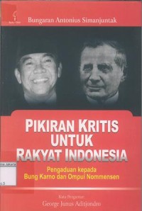 Pikiran Kritis Untuk Rakyat Indonesia