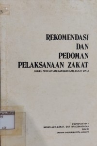 Rekomendasi dan Pedoman Pelaksanaan zakat