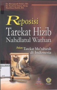 Reposisi Tarekat Hizib Nahdlatul Wathan Dalam Tarekat Mu'tabarah di Indonesia