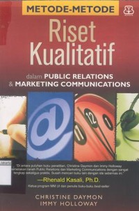 Metode Riset Kualitatif Dalam Public Relation Marketing Communication