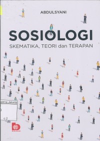 Image of Sosiologi Skematika Teori dan Terapan