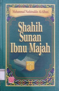 Shahih Sunan Ibnu Majah Buku 1; Buku 2; Buku 3