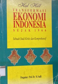 Image of Transportasi Ekonomi Indonesia Sejak 1966 Sebuah Studi Kritis dan Komprehensif