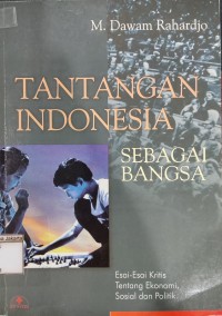 Tantangan Indonesia Sebagai Bangsa