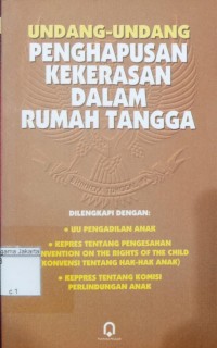 Undang-Undang Penghapusan Kekerasan Dalam Rumah Tangga