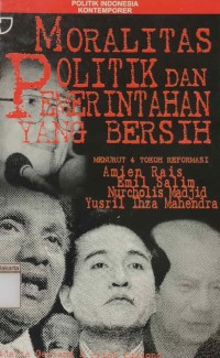 Image of Moralitas Politik dan Pemerintah Yang Bersih