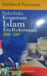 Buku-Buku Keagamaan Islam Era Reformasi 2000-2009