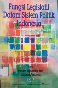 Fungsi Legislatif Dalam Sistem Politik Indonesia