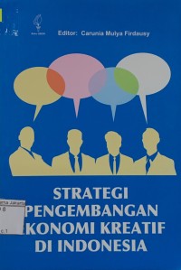 Strategi Pengembangan Ekonomi Kreatif di Indonesia