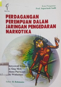 Perdagangan Perempuan dalam Jaringan Pengedaran Narkotika