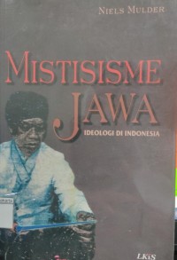 Mistisisme Jawa Ideologi Di Indonesia