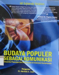 Budaya Populer Sebagai Komunikasi