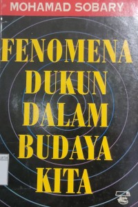 Image of Fenomena Dukun Dalam Budaya Kita