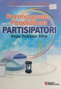 Perencanaan Pendidikan Partisipatori Dengan Pendekatan Sistem