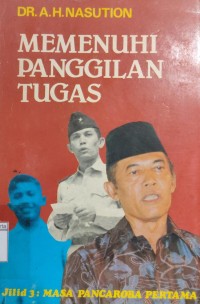 Memenuhi Panggilan Tugas Jilid 3 (Masa Pancaroba Pertama)