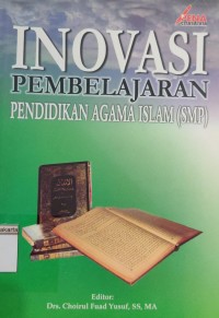 Inovasi Pembelajaran Pendidikan Agama Islam (SMP)