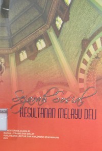 Sejarah Sosial Kesultanan Melayu Deli