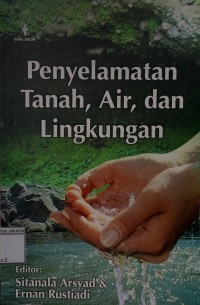 Image of Penyelamatan Tanah, Air, dan Lingkungan