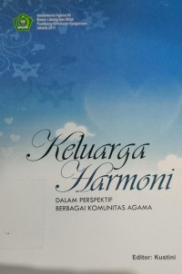 Keluarga harmoni dalam berbagai komunitas agama