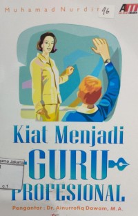 Image of Kiat Menjadi Guru Profesional